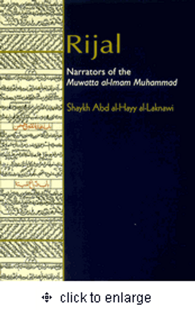 Rijal Narrators of The Muwatta Al Imam Muhammad