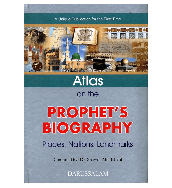 Atlas on the Prophets Biography(Places Nations Landmarks)