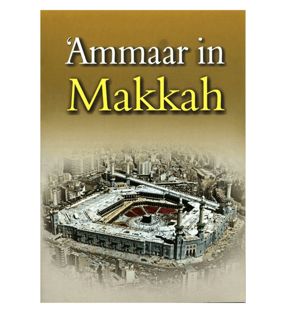 Ammaar In Makkah