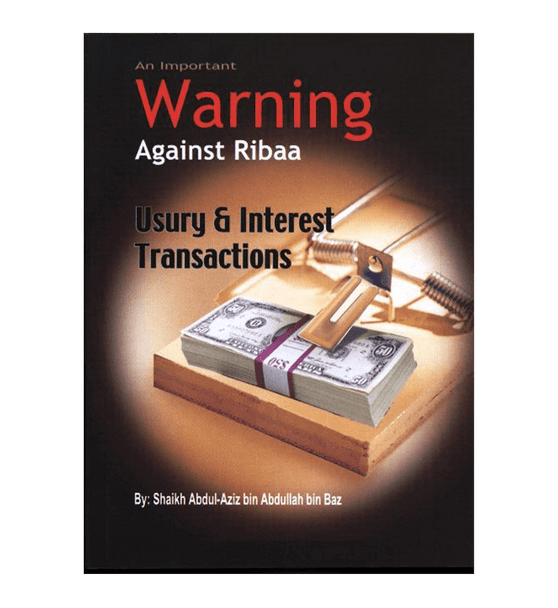 An Important Warning Against Ribaa