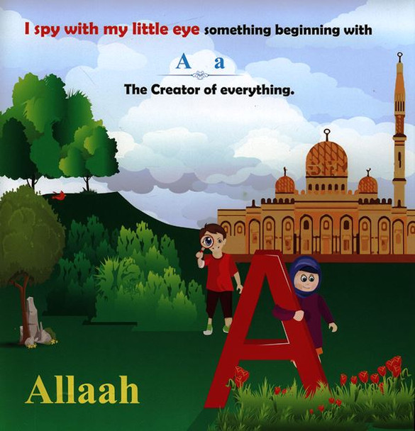 I spy with my little eye (A-Z Alphabet with Islamic words)