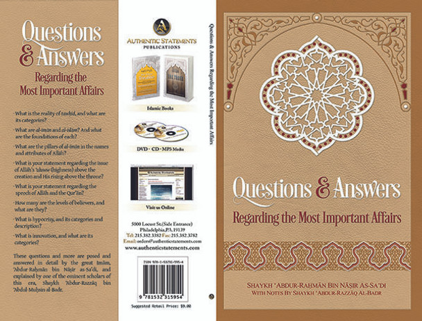 Questions & Answers Regarding The Most Important Affairs