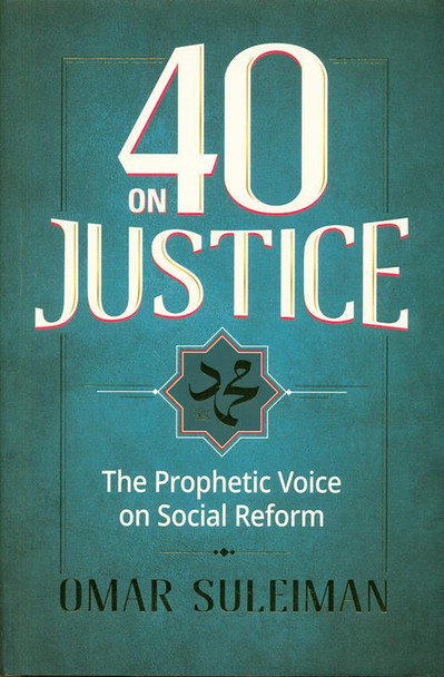 40 on Justice: The Prophetic Voice on Social Reform (24854)