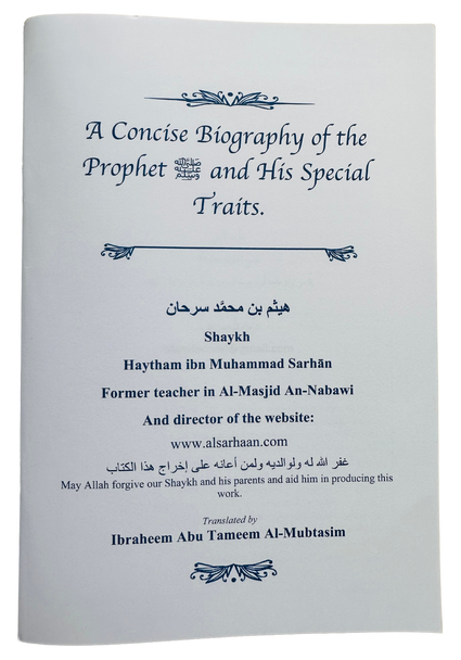 A Concise Biography Of The Prophet ﷺ And His Special Traits (24901)