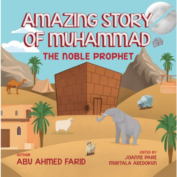 Amazing Story of Muhammad