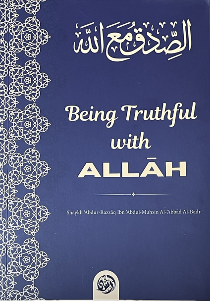 Being Truthful With Allah 