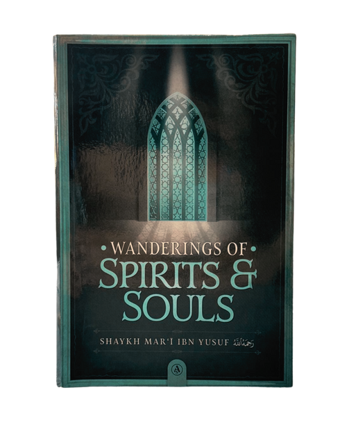 Wanderings of Spirits and Souls