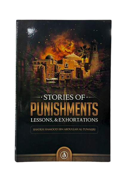 Stories of Punishments - Lessons & Exhortations