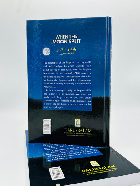 When the Moon Split (A Biography of Prophet Muhammad(PBUH)