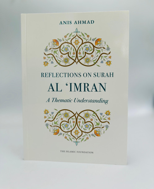 Reflections on Surah Al Imran