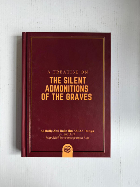 A Treatise on The Silent Admonitions of the Graves
