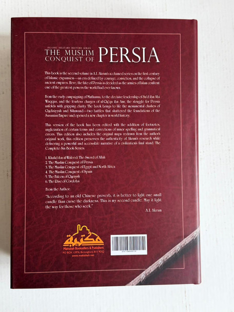 Khalid ibn al-Waleed Collection: The Muslim Conquest of Persia, Egypt and North Africa