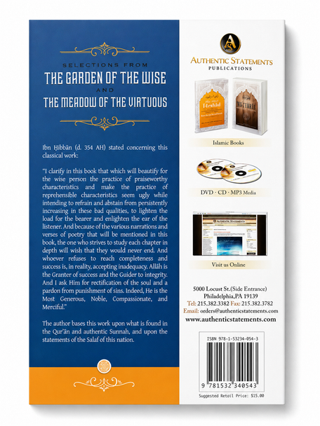 Selections From The Garden Of The Wise And The Meadow Of The Virtuous