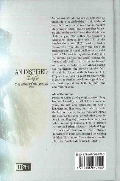An Inspired Life_The Prophet Muhammad صلی الله علیه وآله وسلم
