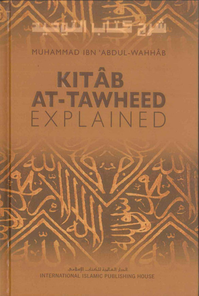 Kitab At Tawheed Explained