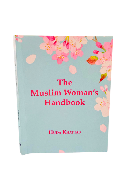The Muslim Woman's Handbook