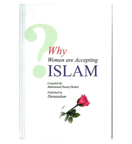 Why Women are Accepting Islam