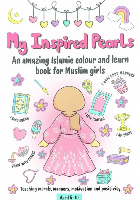 My Inspired Pearls [An Islamic Colour and Learn Book for Muslim Girls] (25365)