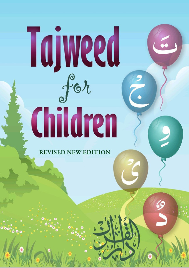 Tajweed For Children : Revised New Edition 