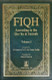 Fiqh According to the Quran & Sunnah : 2 Volume Set