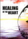 Healing of the Heart