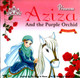 Princess Aziza & The Purple Orchid