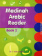 Madinah Arabic Reader Book 1 to 5