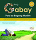 Ang Gabay Para sa Bagong Muslim (Filipino)