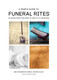 A Simple Guide To Funeral rites In Islam From The Point Of Death To The Burial, 9781902727639