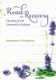 Road To Recovery Healing From Domestic Violence, 9781842001066