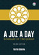  A Juz A Day: Summary of the Quran (24956)