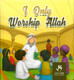 I Only Worship Allah (25016)