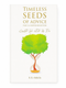 Timeless Seeds of Advice Part 2 (A Deeper Reflection) (25364)