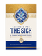 Guidance For The Sick & Those Who Visit Them