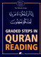 Graded Steps in Qur'an Reading : Teacher's/Self-Study Edition