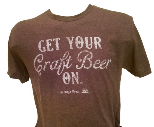 Get Your Craft Beer On T-Shirt - Rustic - SS 