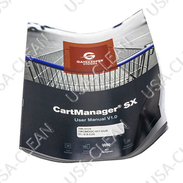 CMDOC-017-EUS - CART MANAGER SX USER MANUAL 286-0124 CMDOC-017-EUS - CART MANAGER SX USER MANUAL 286-0124