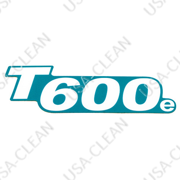 1231361 - T600e decal 375-4618                      