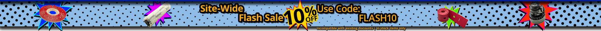 Promotional banner announcing a site-wide flash sale. 10% off using the code FLASH10 at checkout. Code is incompatible with existing discounts and can only be used on in-stock items. Design is a comic art style motif with various cleaning equipment parts showcased in colorful comic stars.