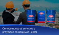 Conoce nuestros servicios y proyectos corporativos Fester