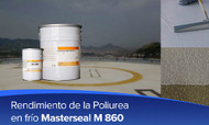 Rendimiento de la Poliurea en frío Masterseal M 860