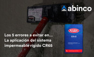 Los 5 errores a evitar en… La aplicación del sistema impermeable rígido CR65