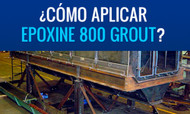 ¿Cómo aplicar Epoxine 800 Grout?