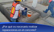 ¿Por qué es necesario realizar reparaciones en el concreto?