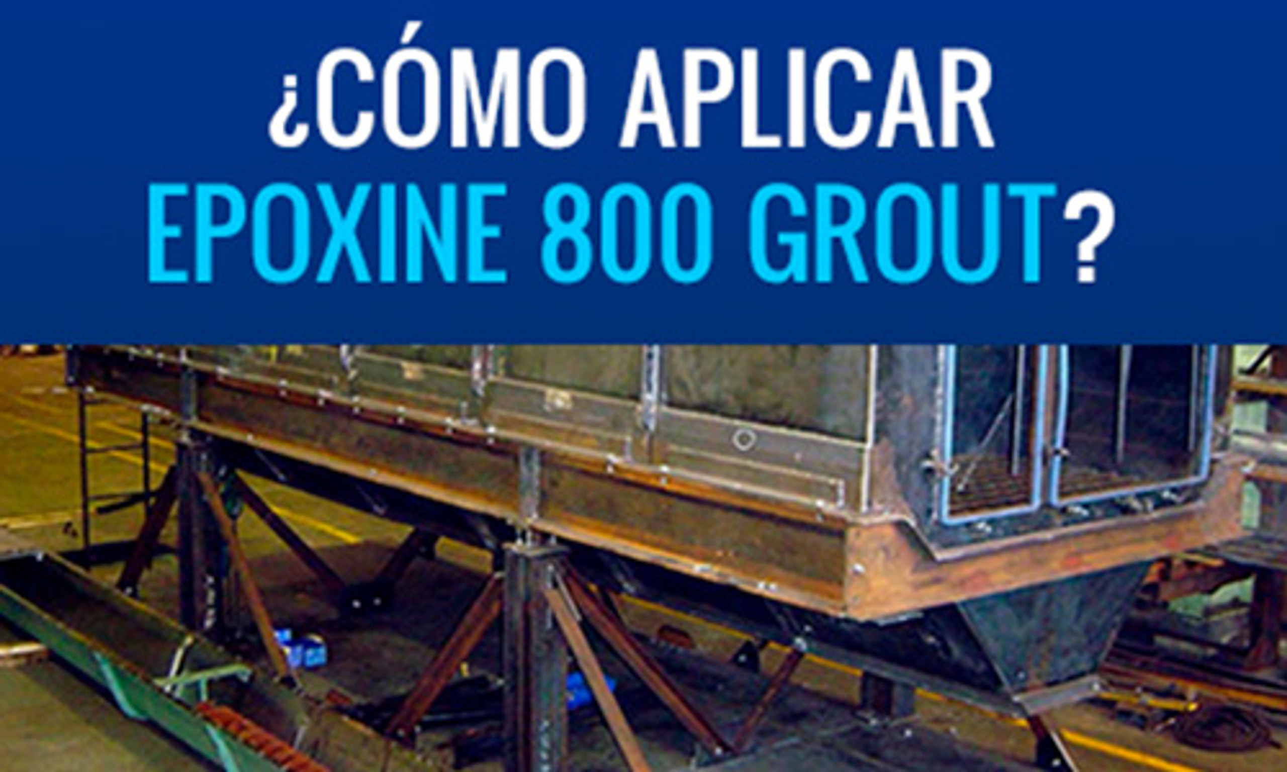 ¿Cómo aplicar Epoxine 800 Grout? Abinco