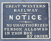 RA 7071   G.W.R. CAST IRON SIGNAL BOX DOOR NOTICE