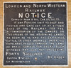 RA 7149  L & N.W.RLY CAST IRON GATE NOTICE DATED 1883