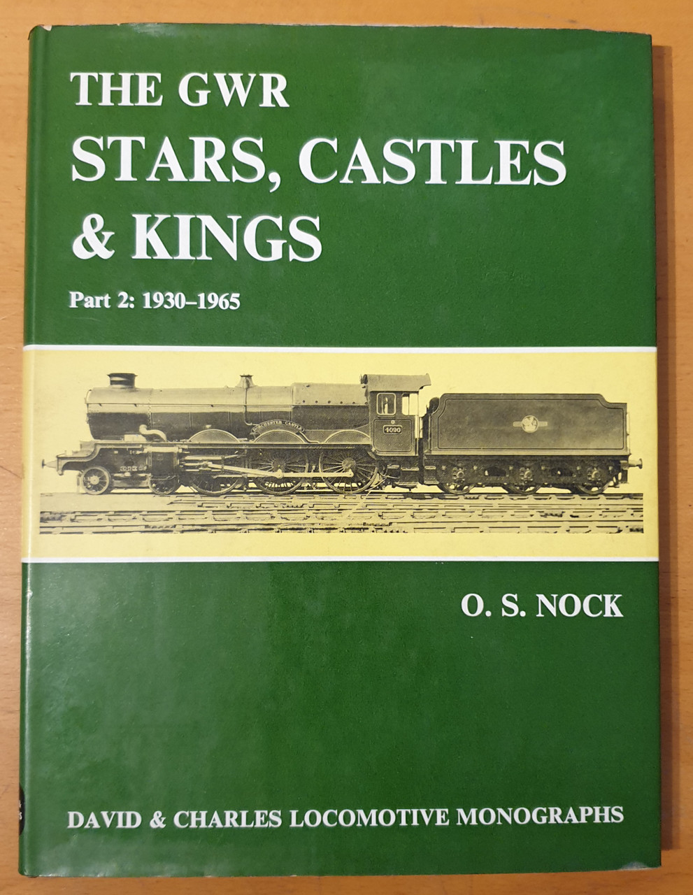 VT 3076 THE GWR STARS, CASTLES AND KINGS PART 2