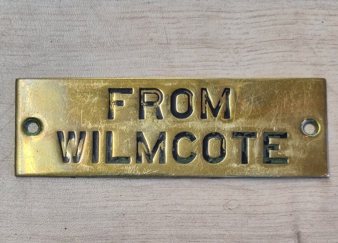 VT 6209A  G.W.R. BRASS SHELF PLATE "FROM WILMCOTE"