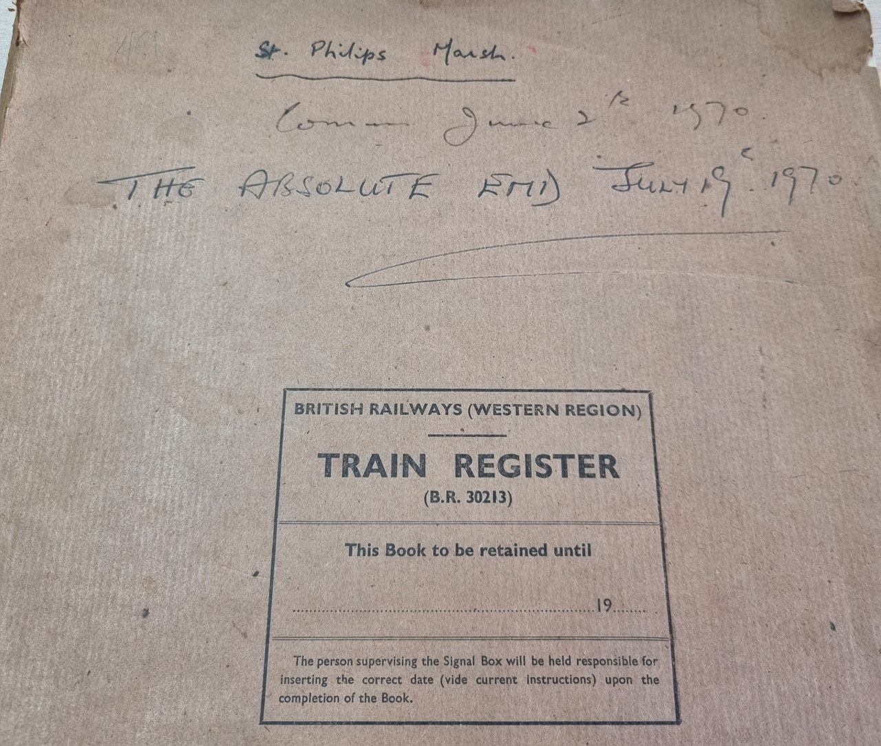 VT  5447 THE LAST SIGNAL BOX TRAIN REGISTER FROM BRISTOL ST PHILIPS MARSH DATED  JUNE 2nd 1970